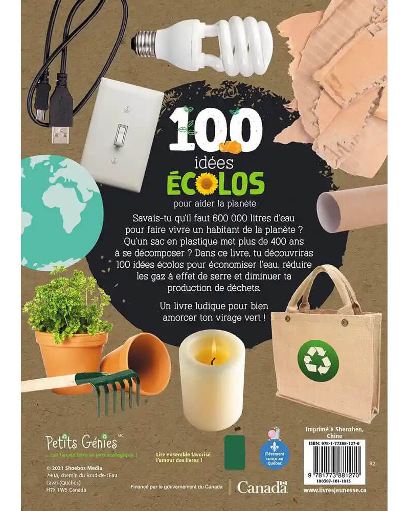 100 idées écolos pour aider la planète - Livres - Boutique LeoLudo - Petits Génies