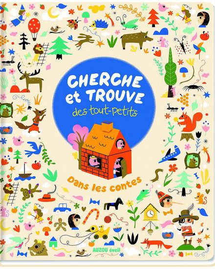 Cherche et trouve des tout - petits - Dans les contes - Livres - Boutique LeoLudo - Auzou