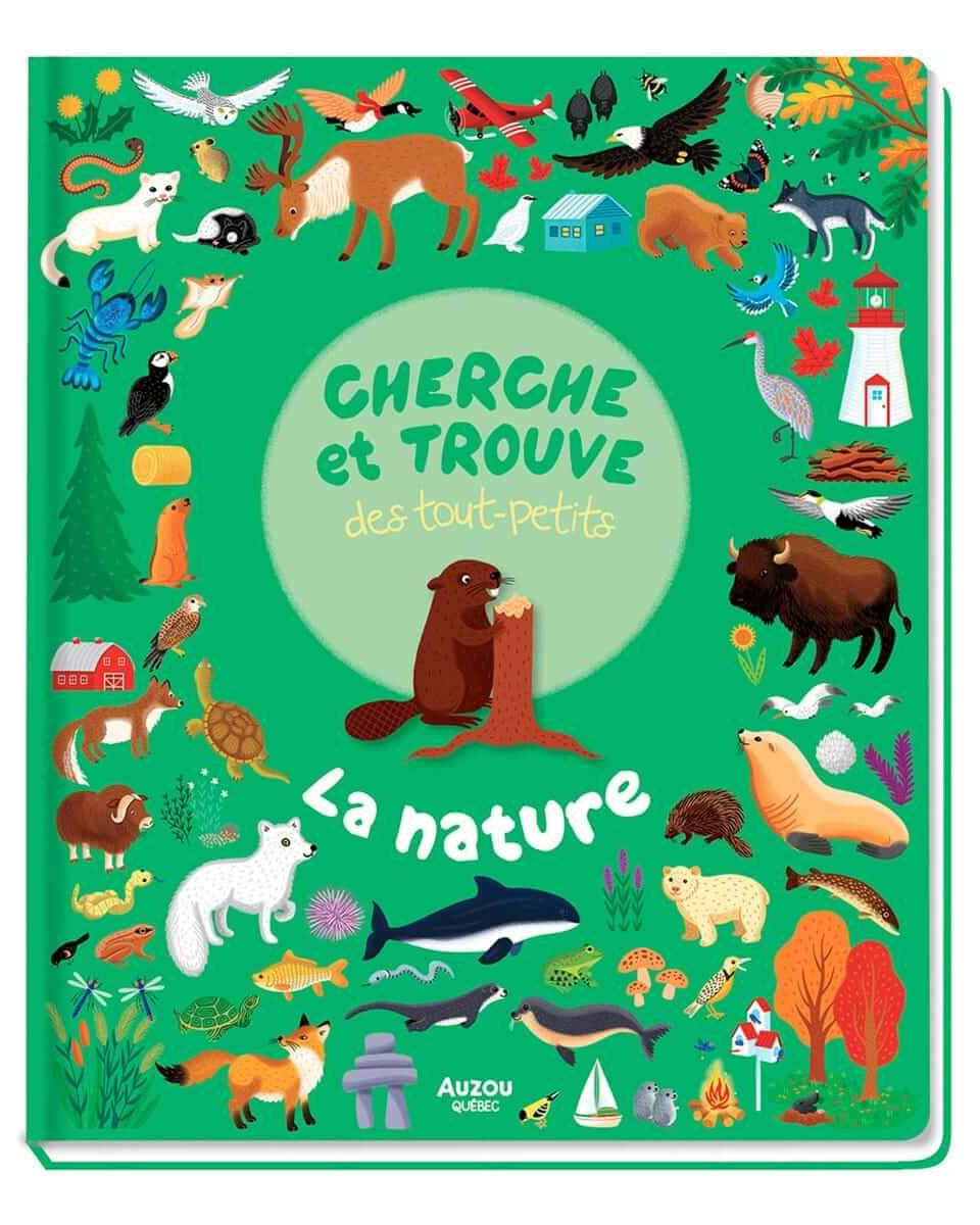 Cherche et trouve des tout - petits: la nature au Canada - Livres - Boutique LeoLudo - Auzou
