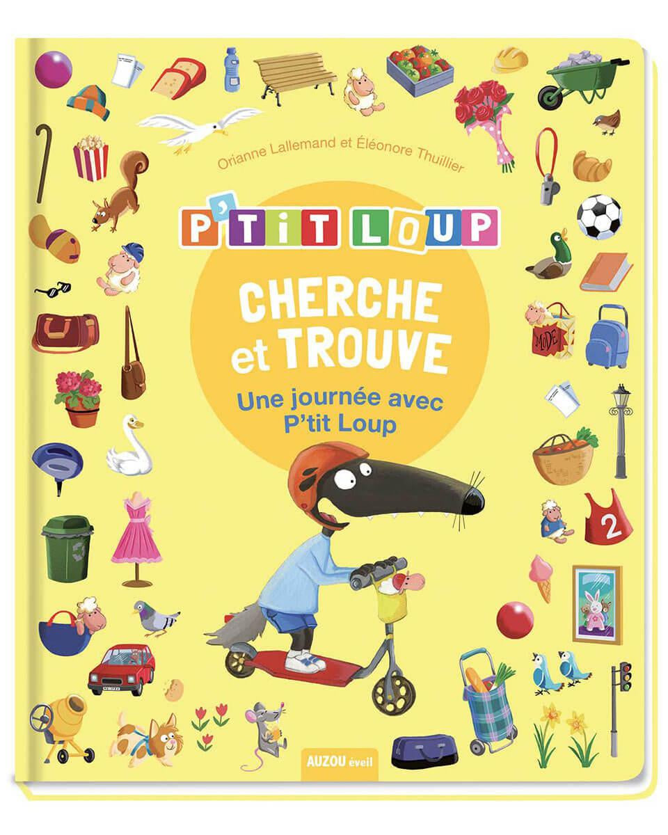 Cherche et trouve: une journée avec P'tit Loup - Livres - Boutique LeoLudo - Auzou