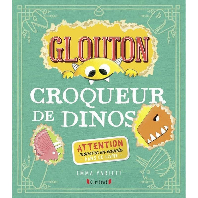 Glouton croqueur de dinos - Livres - Boutique LeoLudo - Grund