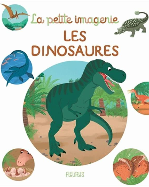 La petite imagerie - Les dinosaures - Livres - Boutique LeoLudo - Éditions Fleurus