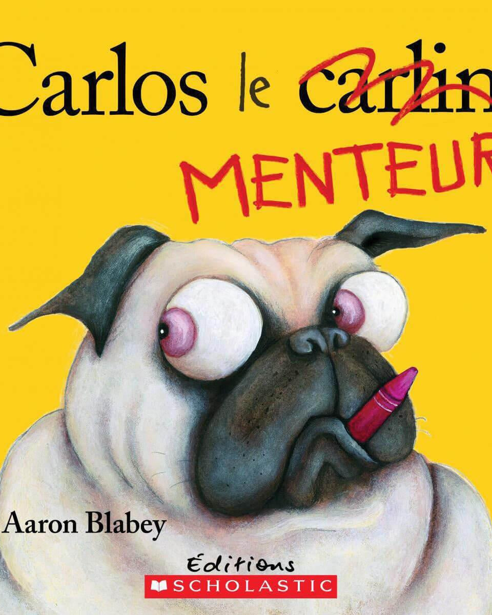 Livre - Carlos le menteur - Livres - Boutique LeoLudo - Scholastic