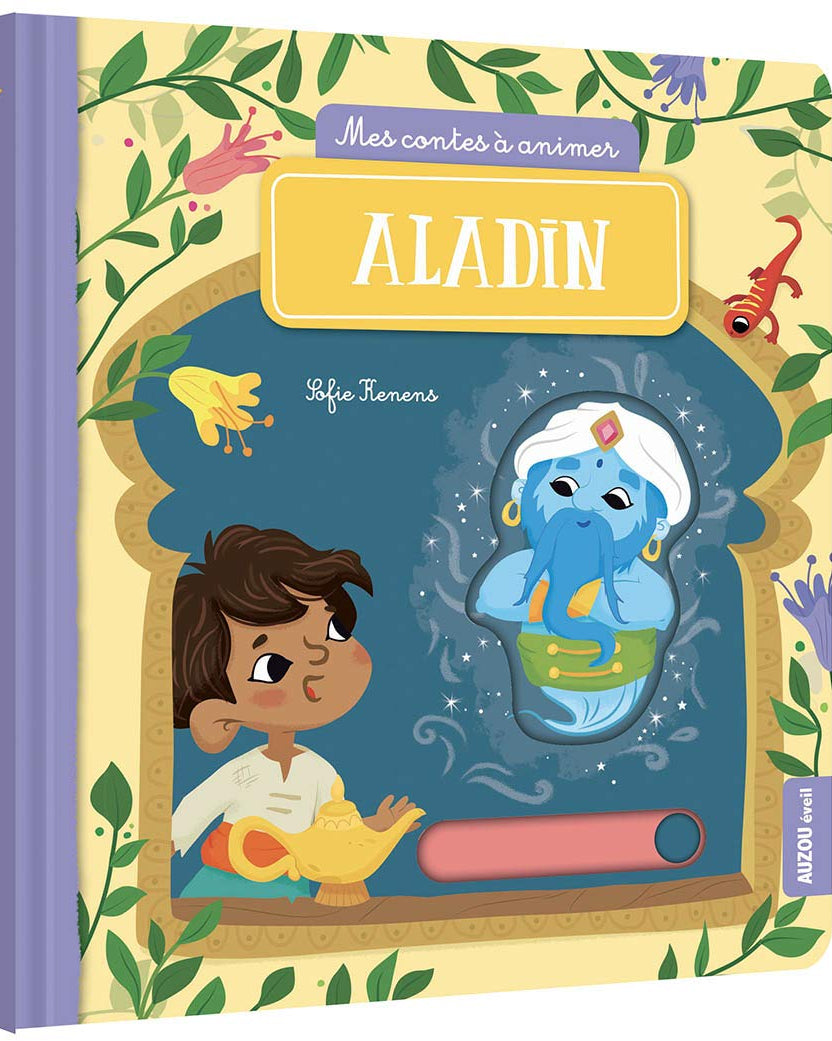 Mes contes à animer - Aladin - Livres d'éveil - Boutique LeoLudo - Auzou