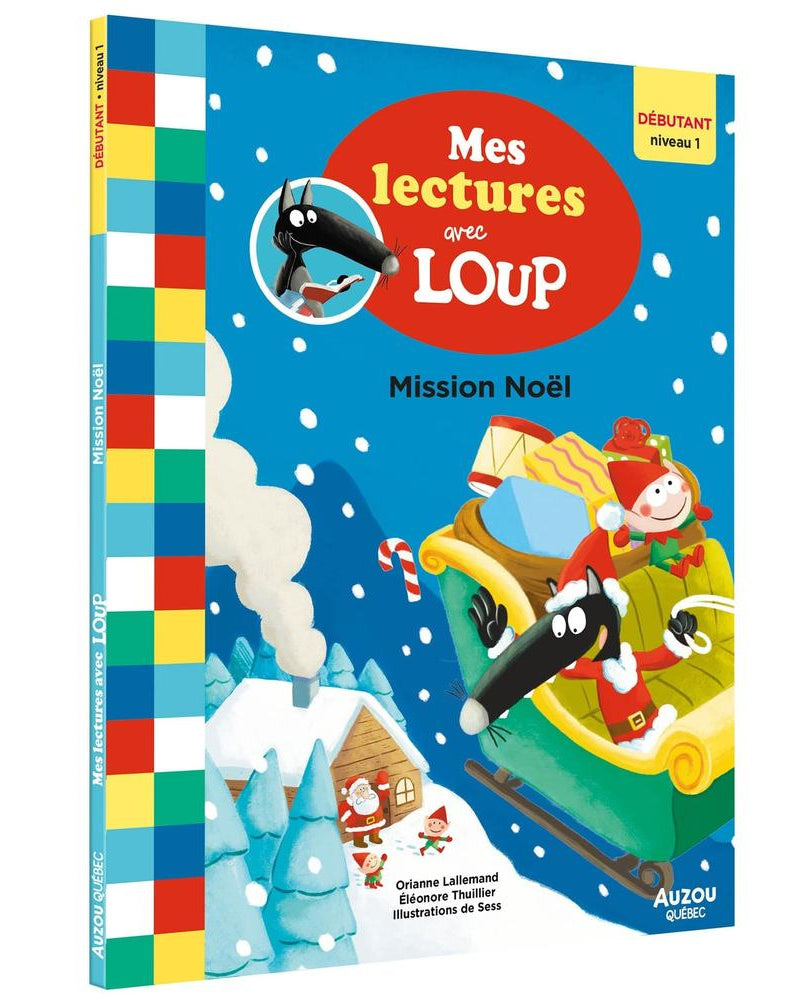 Mes lectures avec Loup: Mission Noël (niveau débutant) -Livres- Boutique LeoLudo-Auzou