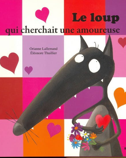 Mes p'tits albums - Le loup qui cherchait une amoureuse - Livres - Boutique LeoLudo - Auzou