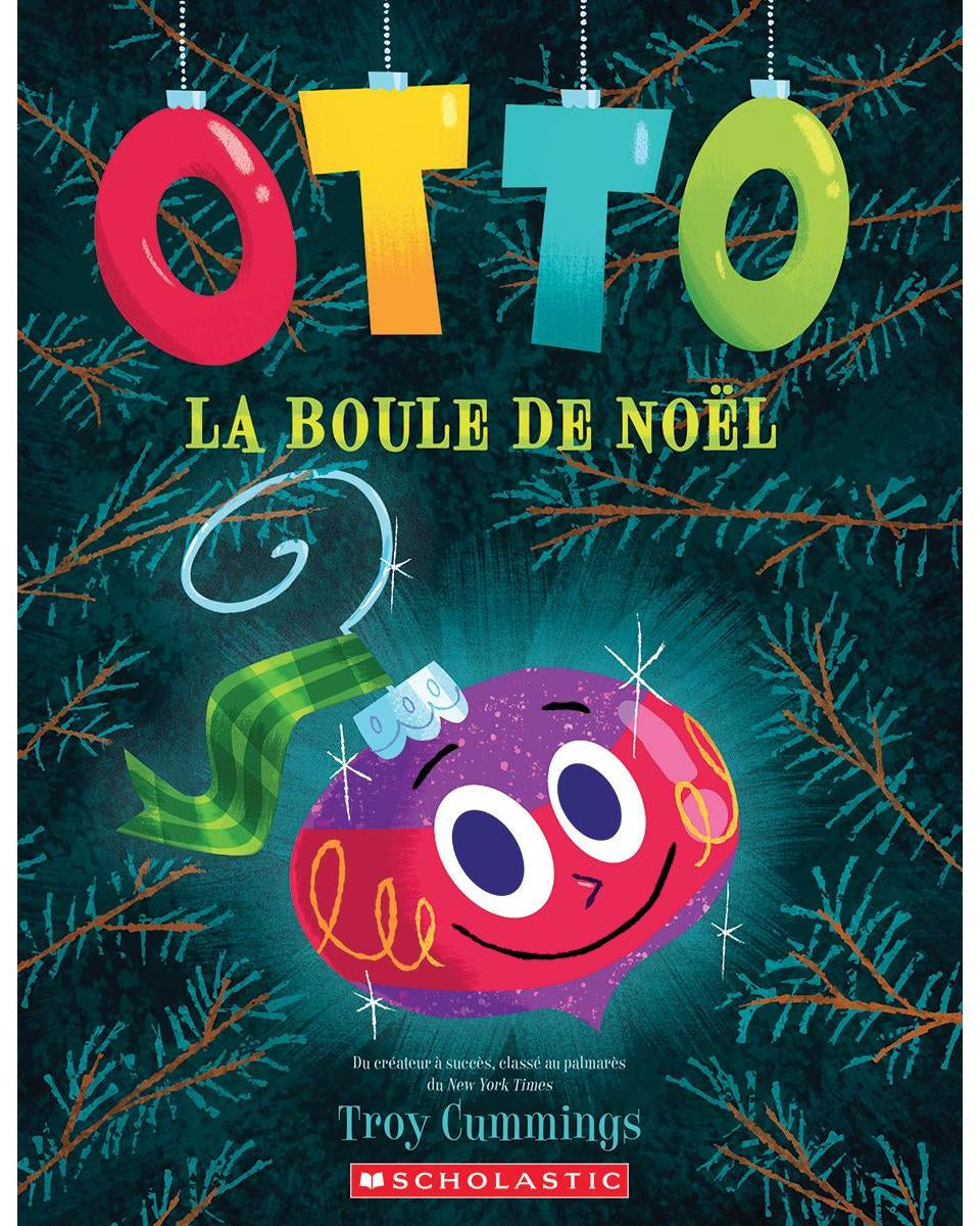 Otto, la boule de Noël -Livres- Boutique LeoLudo-Scholastic