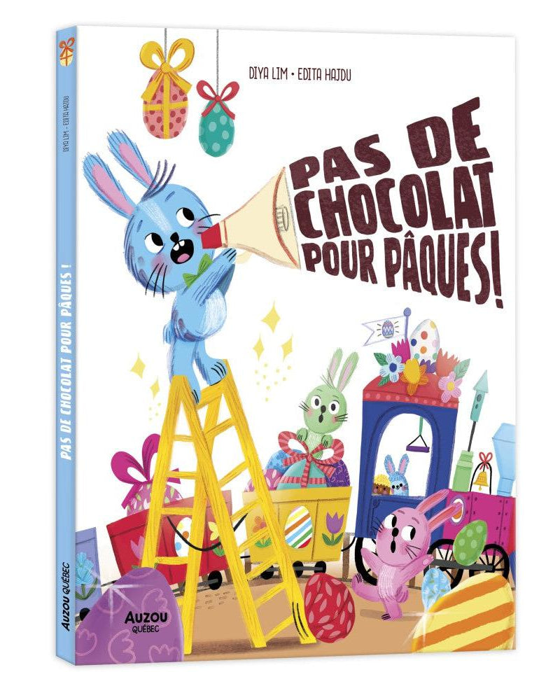 Pas de chocolat pour Pâques ! - Livres - Boutique LeoLudo - Auzou