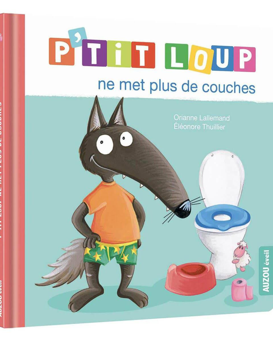 P'tit Loup ne met plus de couches - Livres - Boutique LeoLudo - Auzou
