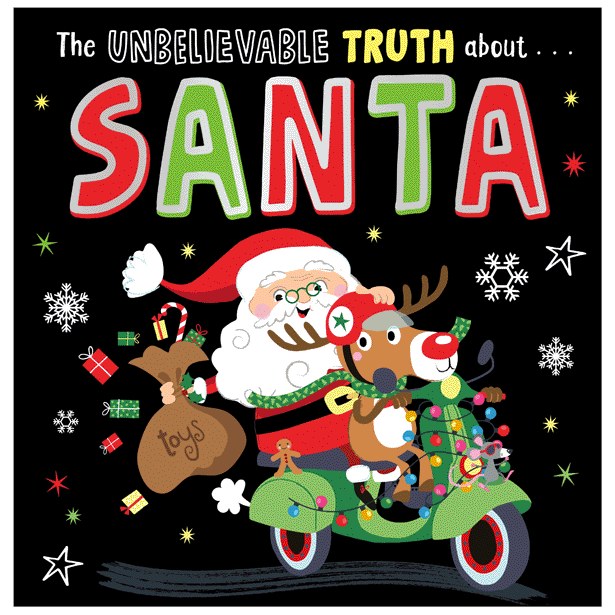 Livre anglais - The Unbelievable Truth About Santa - Livres - Make Believe Ideas - Boutique LeoLudo