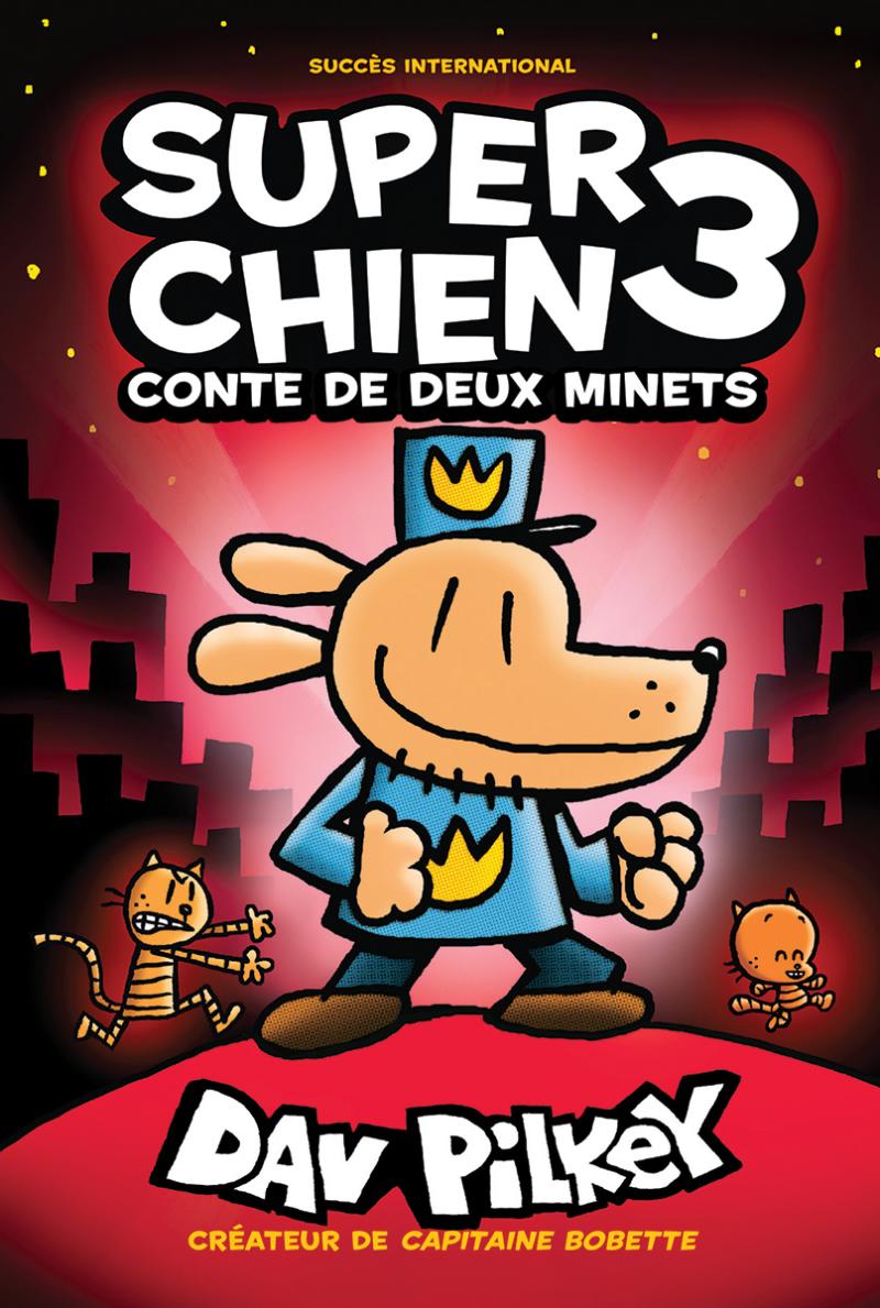 Super Chien N°3 - Conte de deux minets