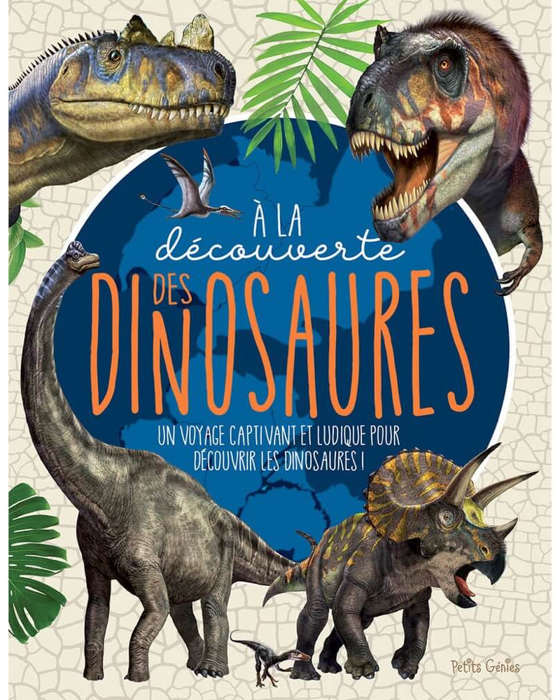À la découverte des dinosaures - Livres - Boutique LeoLudo - Petits Génies