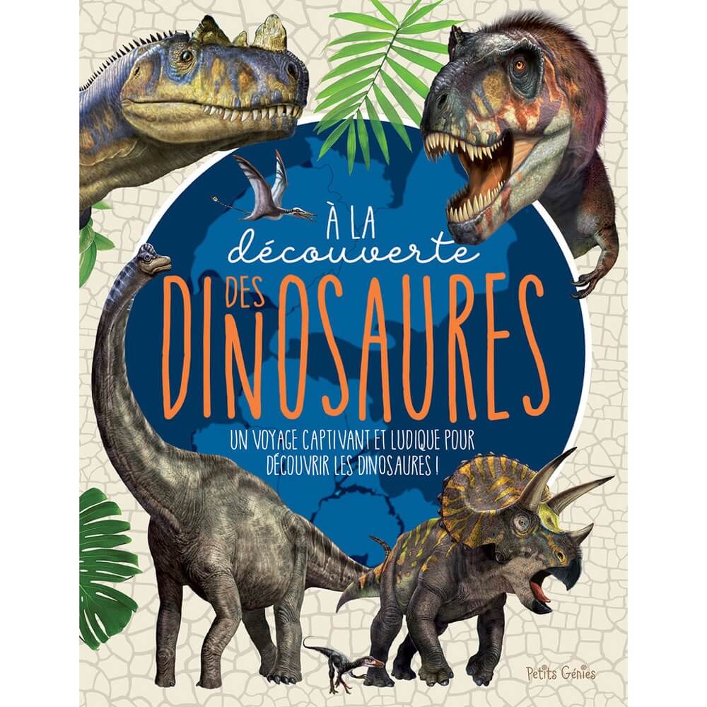 À la découverte des dinosaures-Livres-Petits Génies-Boutique LeoLudo