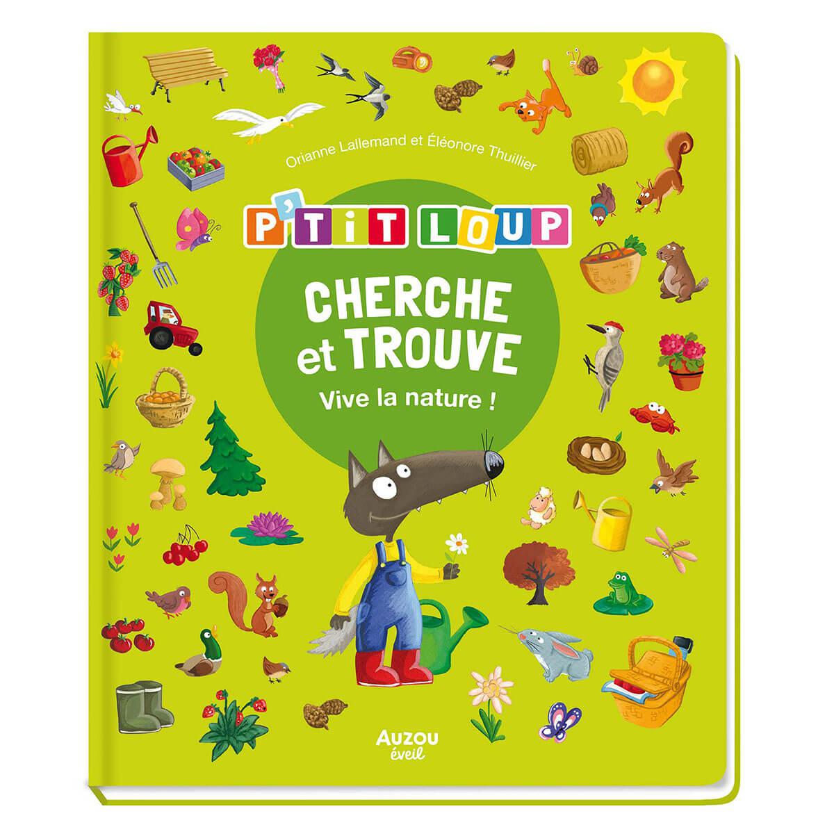 Cherche et trouve P'tit Loup: vive la nature ! - Livres - Boutique LeoLudo - Auzou