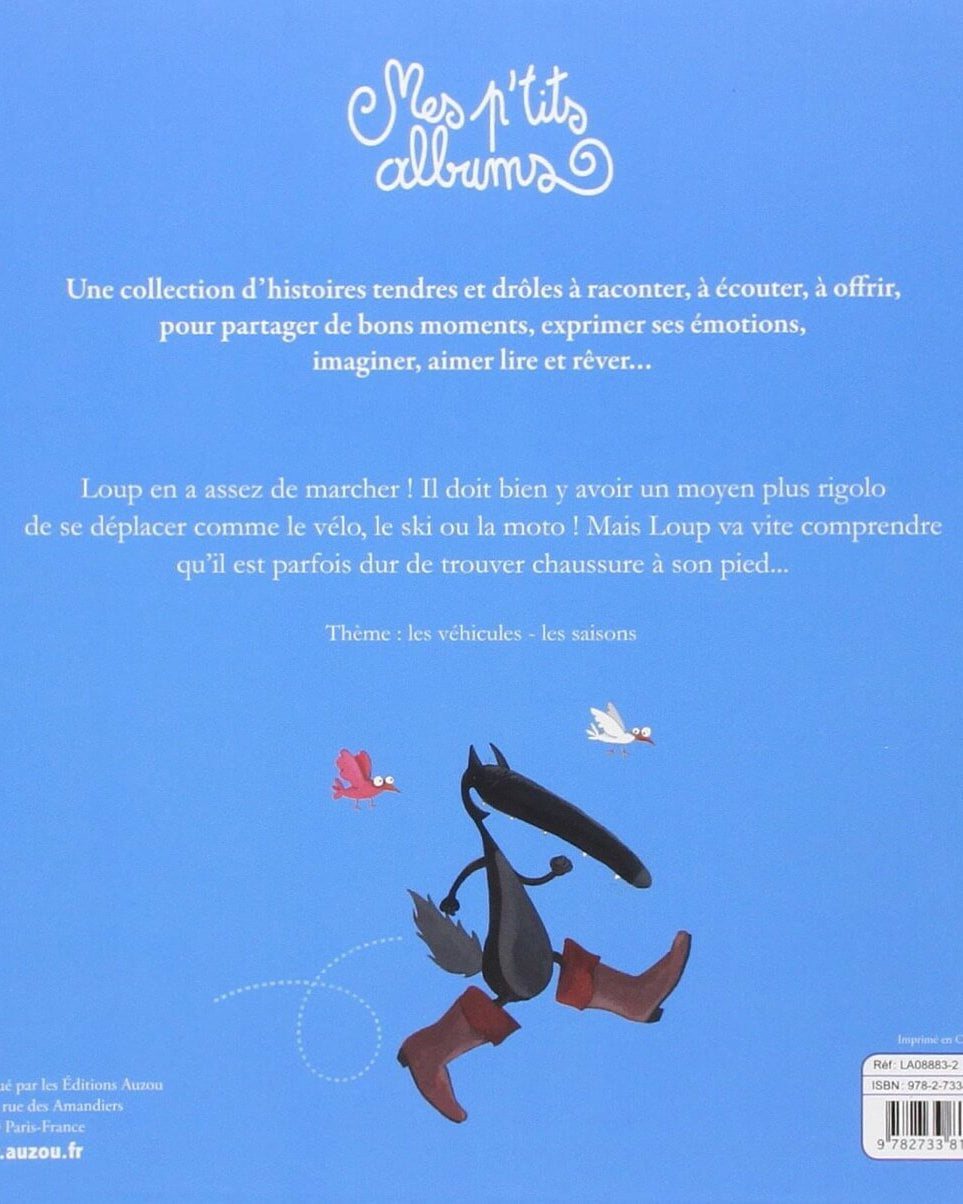 Le loup qui ne voulait plus marcher - Livres - Boutique LeoLudo - Auzou
