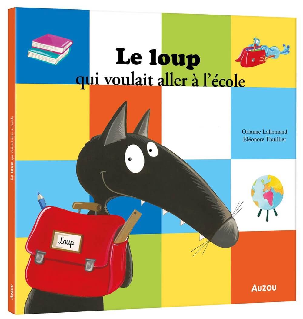 Le loup qui voulait aller à l'école-Auzou-Boutique LeoLudo