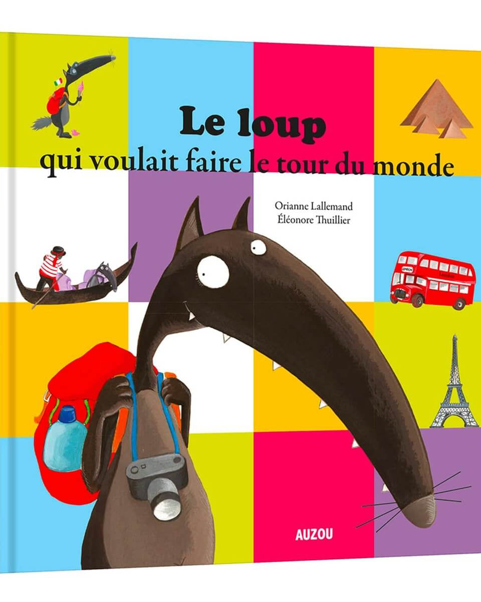 Le loup qui voulait faire le tour du monde - Livres - Boutique LeoLudo - Auzou
