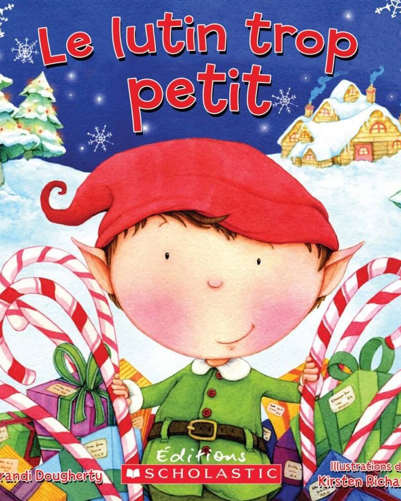 Le lutin trop petit -Livres- Boutique LeoLudo-Scholastic