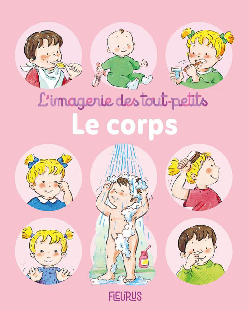 L'imagerie des tout - petits - Le corps - Livres - Boutique LeoLudo - Éditions Fleurus