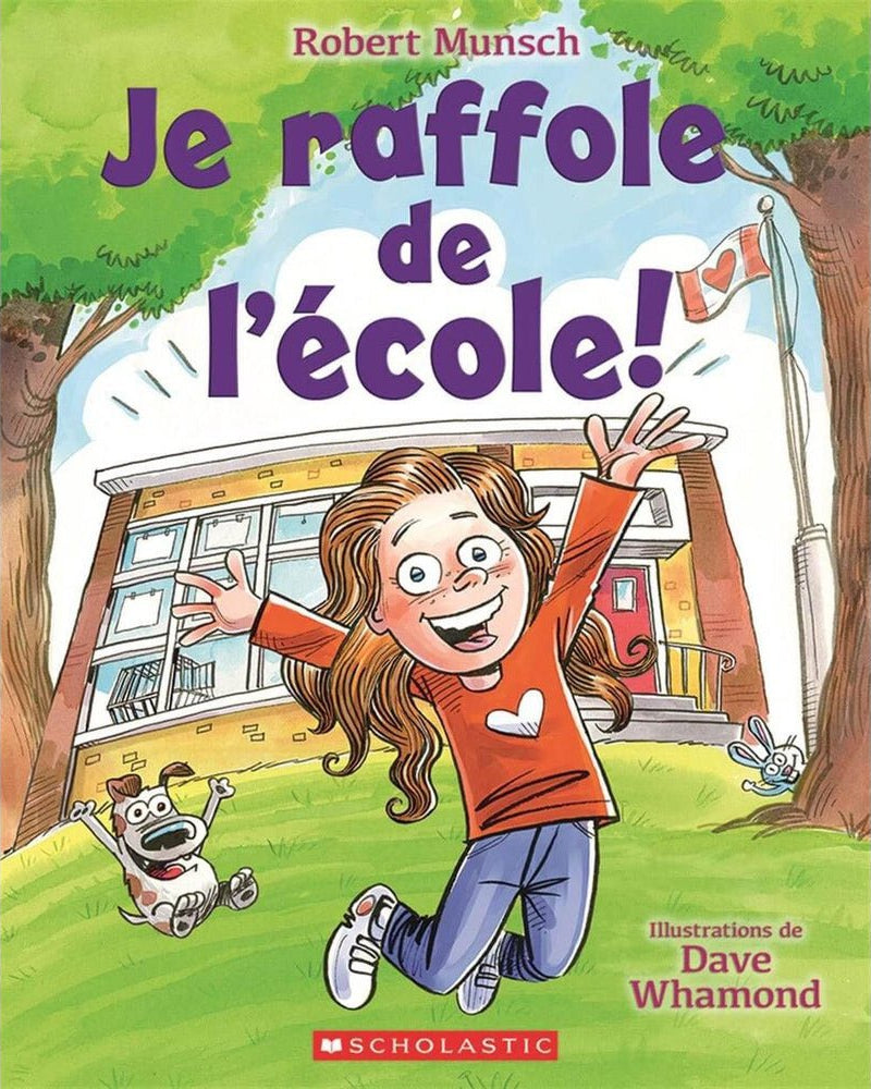 Livre - Je raffole de l'école! - Livres - Boutique LeoLudo - Scholastic