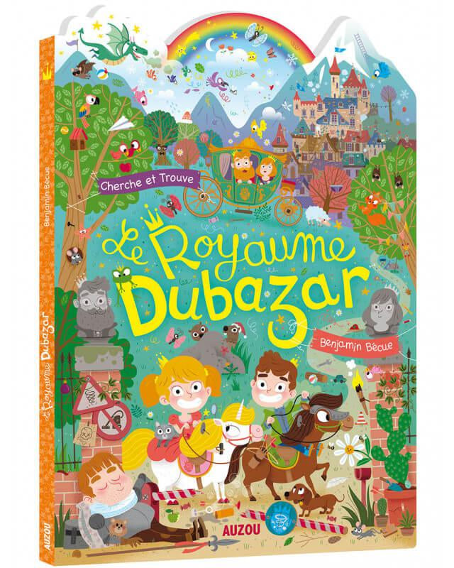 Livre - Le royaume Dubazar - Livres - Boutique LeoLudo - Auzou