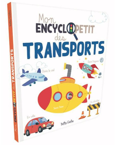 Mon encycloPETIT des Moyens de transport - Livres - Boutique LeoLudo - Petits Génies