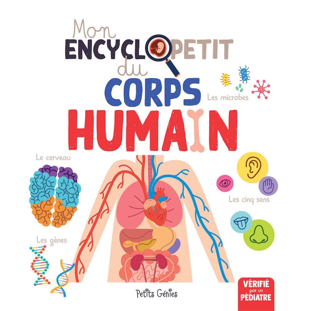 Mon encycloPETIT: Le corps humain-Petits Génies-Boutique LeoLudo