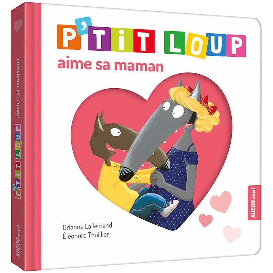 P'tit Loup aime sa maman - Livres - Boutique LeoLudo - Auzou