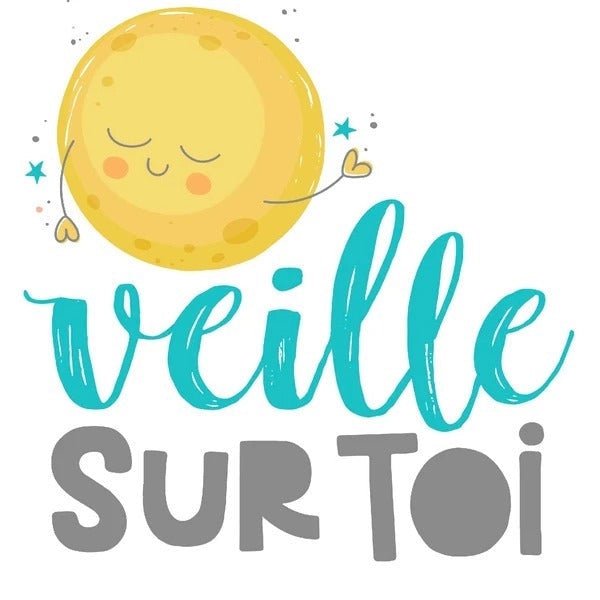 Veille sur toi - Boutique LeoLudo