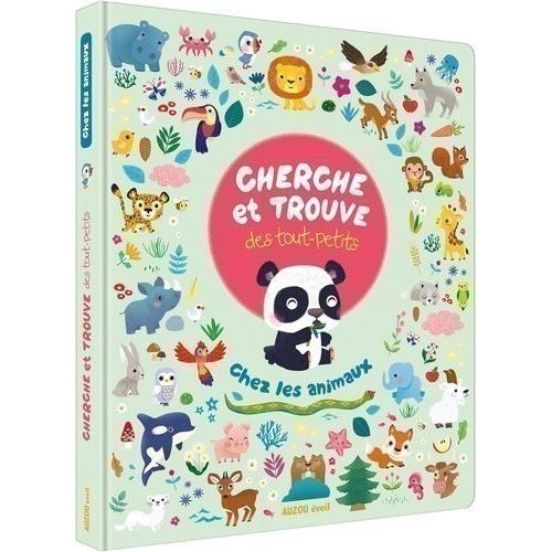 Cherche et trouve des tout - petits - Chez les animaux - Livres - Boutique LeoLudo - Auzou