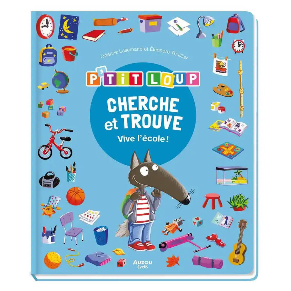 Cherche et trouve P'tit Loup - Vive l'école! - Livres - Boutique LeoLudo - Auzou