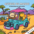 Coloriages autour du monde -Cahiers d'activités- Boutique LeoLudo-Goélette