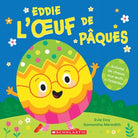 Eddie l'oeuf de Pâques - Livres - Boutique LeoLudo - Scholastic