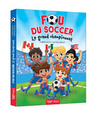 Fou du soccer : Le grand championnat - Livres - Boutique LeoLudo - Auzou