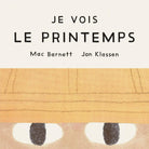 Je vois le printemps -Livres- Boutique LeoLudo-Scholastic