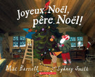 Joyeux Noël, Père Noël! -Livres- Boutique LeoLudo-Scholastic
