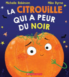 La citrouille qui a peur du noir -Livres- Boutique LeoLudo-Scholastic