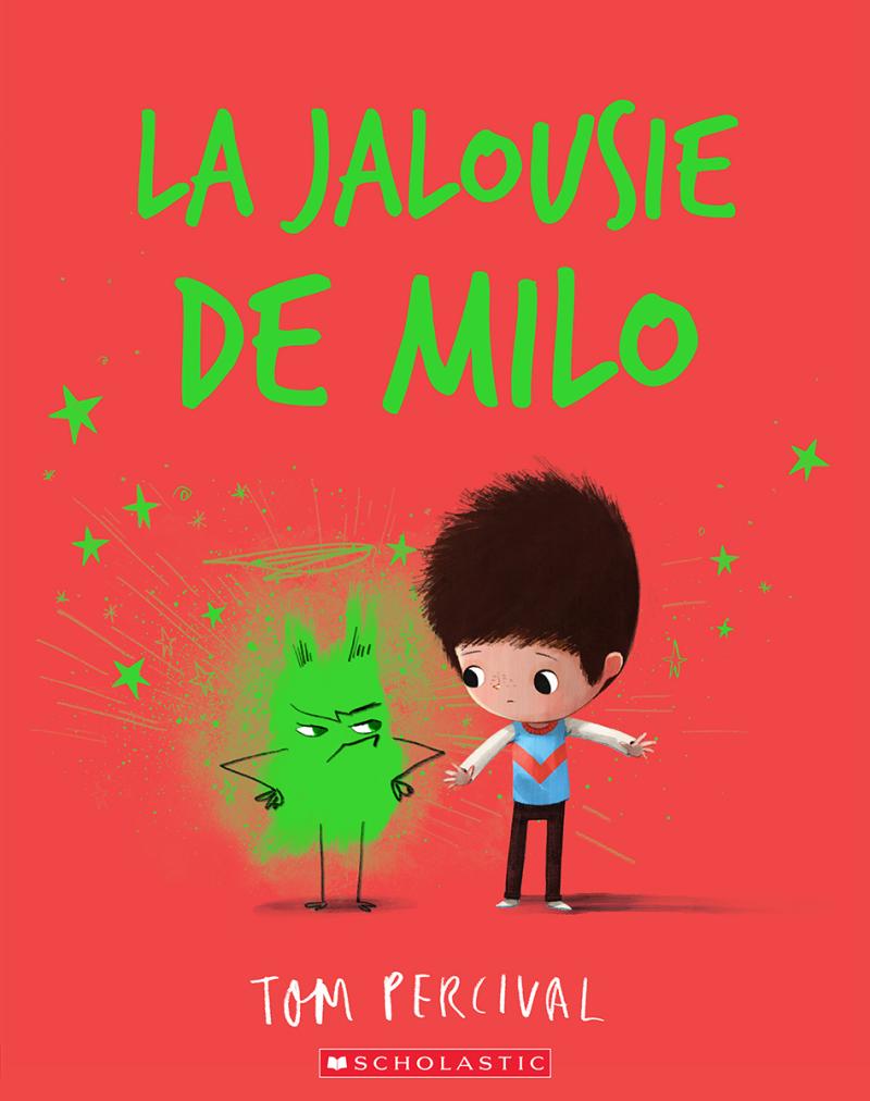 La jalousie de Milo -Livres- Boutique LeoLudo-Scholastic