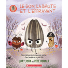 Le bon, la brute et l'effrayant -Livres- Boutique LeoLudo-Scholastic