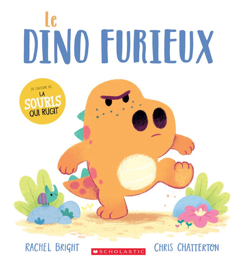 Le dino furieux -Livres- Boutique LeoLudo-Scholastic