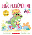 Le dino persévérant -Livres- Boutique LeoLudo-Scholastic