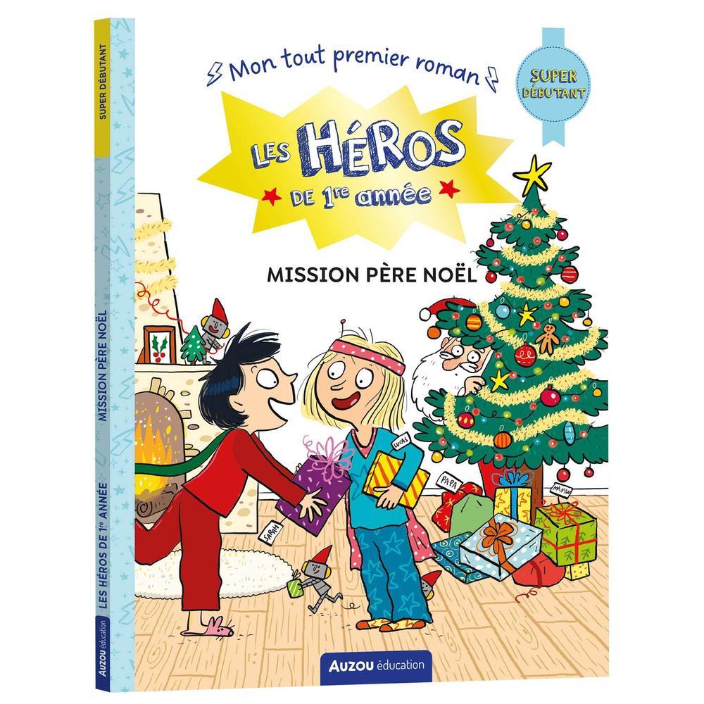 Les Héros de 1re année: Mission Père Noël (super débutant) -Livres- Boutique LeoLudo-Auzou