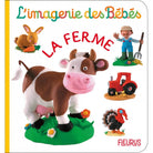 L'imagerie des bébés - La ferme - Livres d'éveil - Boutique LeoLudo - Éditions Fleurus
