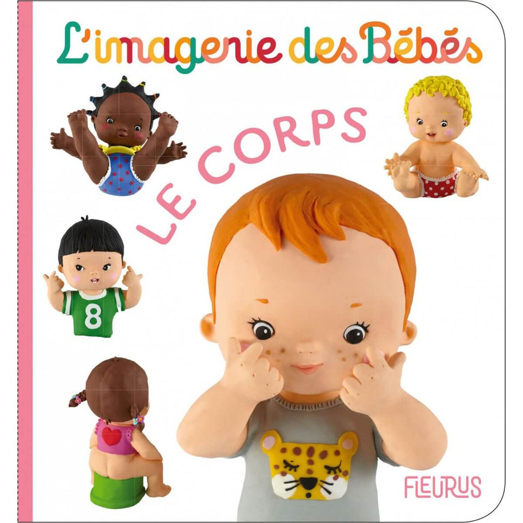 L'imagerie des bébés - Le corps-Éditions Fleurus-Boutique LeoLudo