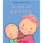 Livre - Je suis un grand frère - Livres - Boutique LeoLudo - Scholastic