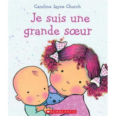 Livre - Je suis une grande soeur - Livres - Boutique LeoLudo - Scholastic