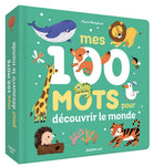 Mes 100 mots pour découvrir le monde - Livres d'éveil - Boutique LeoLudo - Auzou