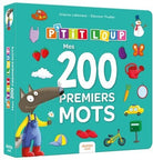 Mes 200 premiers mots avec P'tit Loup - Livres d'éveil - Boutique LeoLudo - Auzou