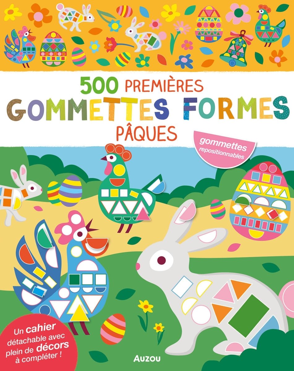 Mes tout premiers autocollants - 500 gommettes de formes Pâques - Cahiers d'activités - Boutique LeoLudo - Auzou