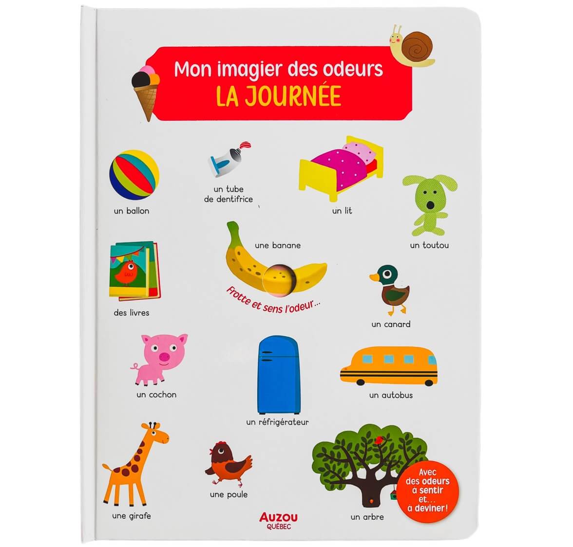Mon imagier des odeurs : la journée - Livres d'éveil - Boutique LeoLudo - Auzou
